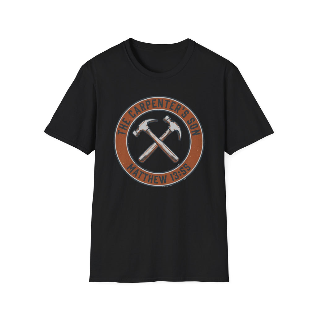 THE CARPENTER'S SON T-Shirt