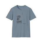 LED BY LOVE T-Shirt