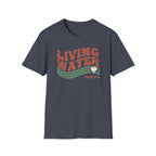 LIVING WATER T-Shirt