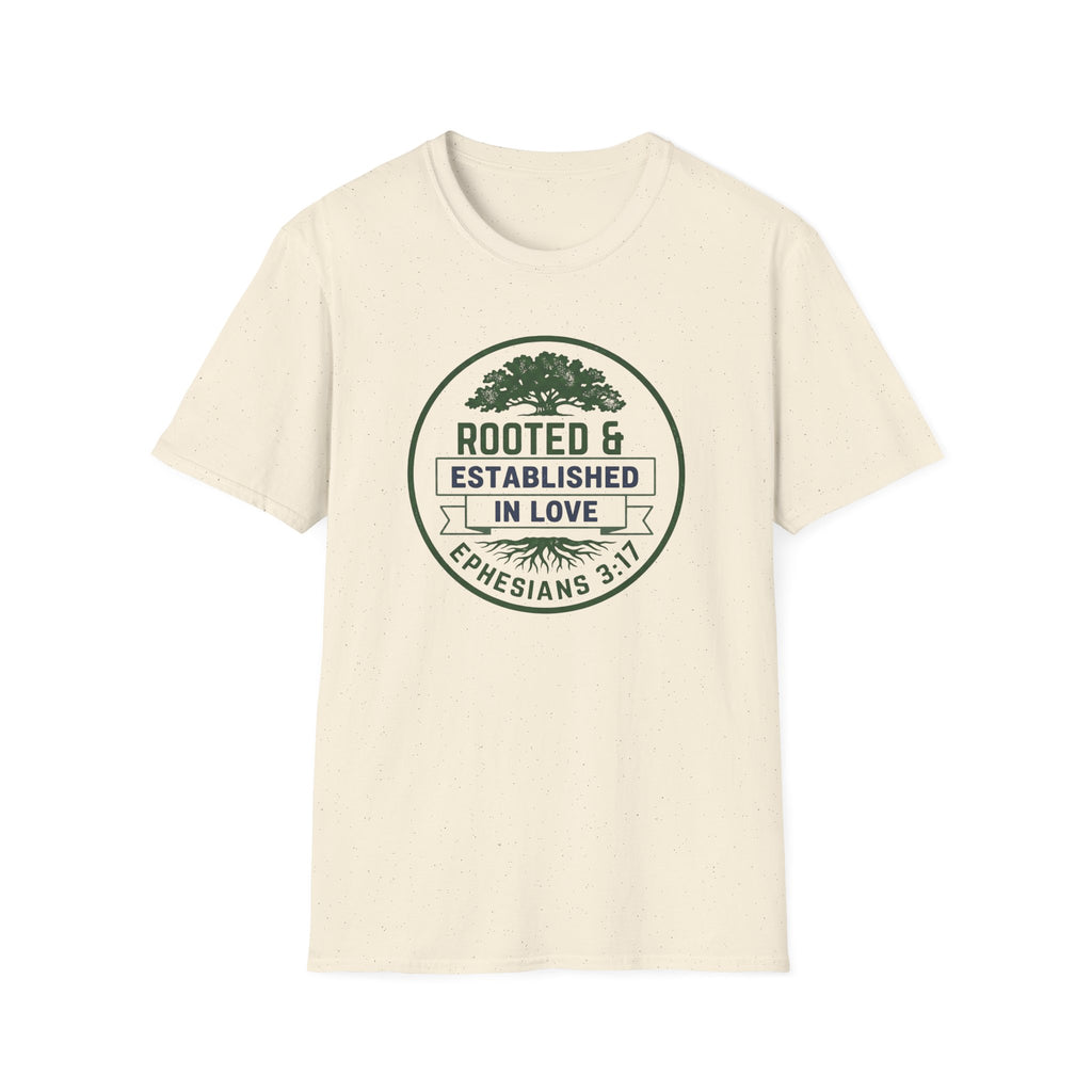 ROOTED & ESTABLISHED IN LOVE T-Shirt