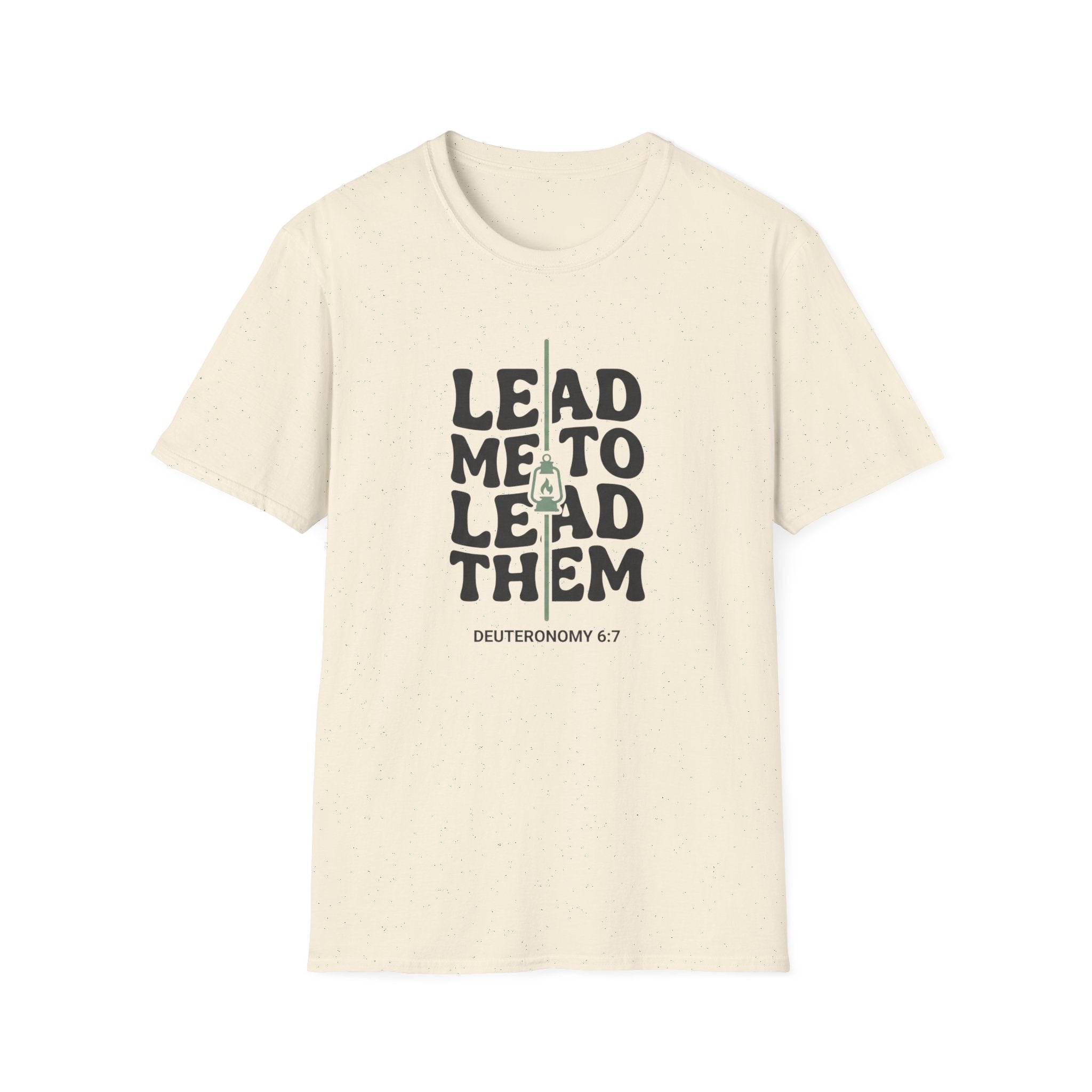 Lead Me To Lead Them T-Shirt
