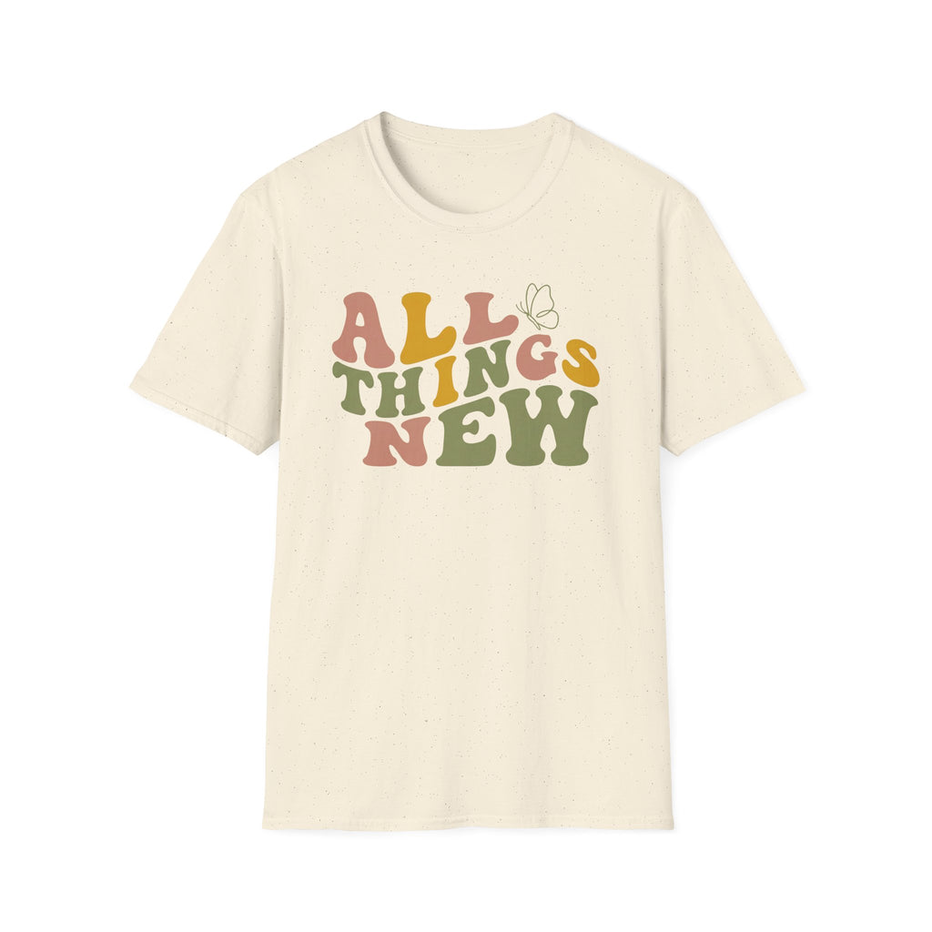 All Things New T-Shirt