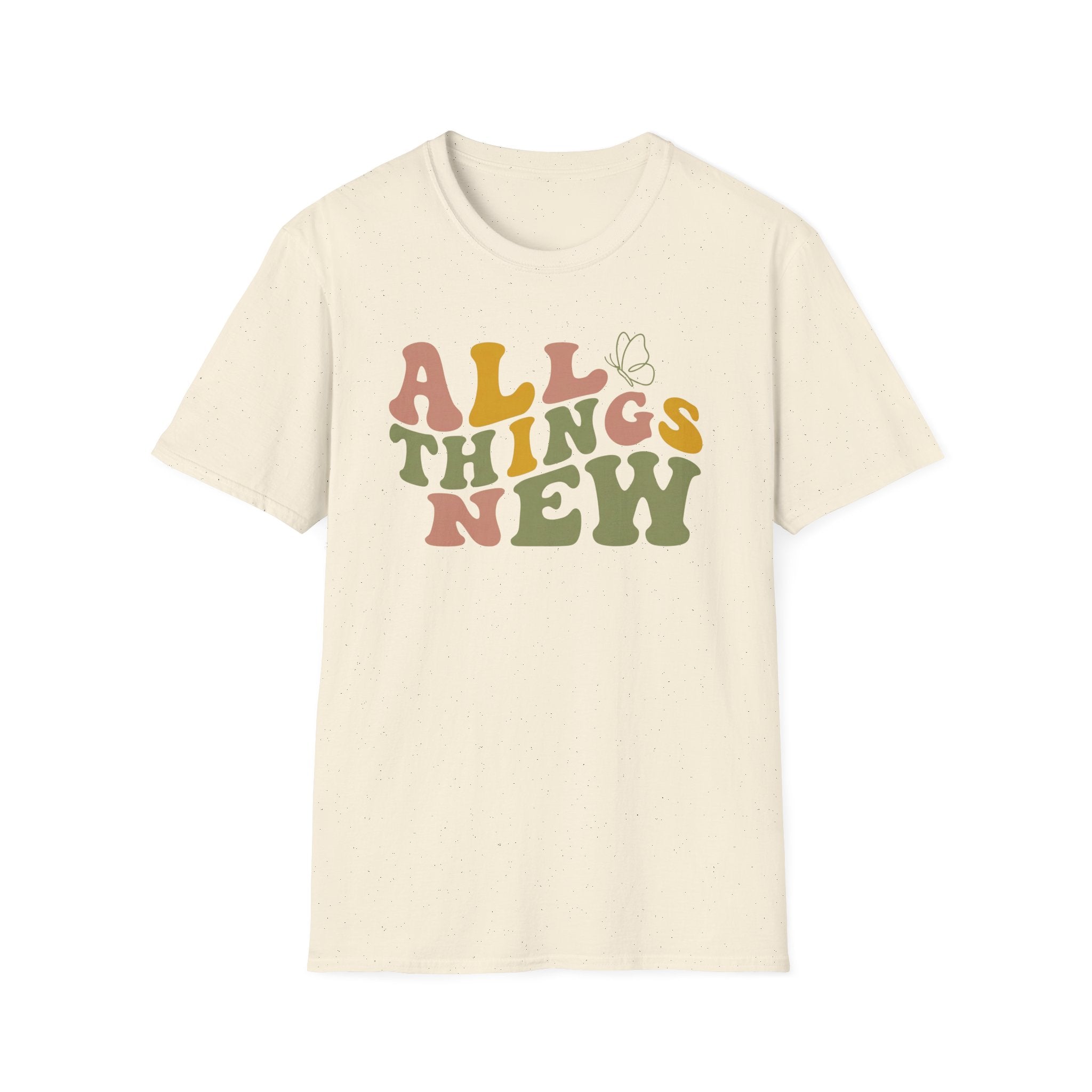 All Things New T-Shirt