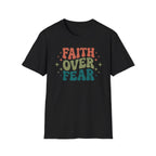 FAITH OVER FEAR retro T-Shirt