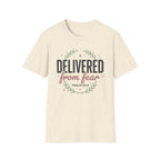Delivered From Fear T-Shirt