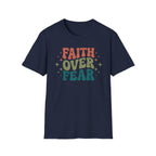 FAITH OVER FEAR retro T-Shirt