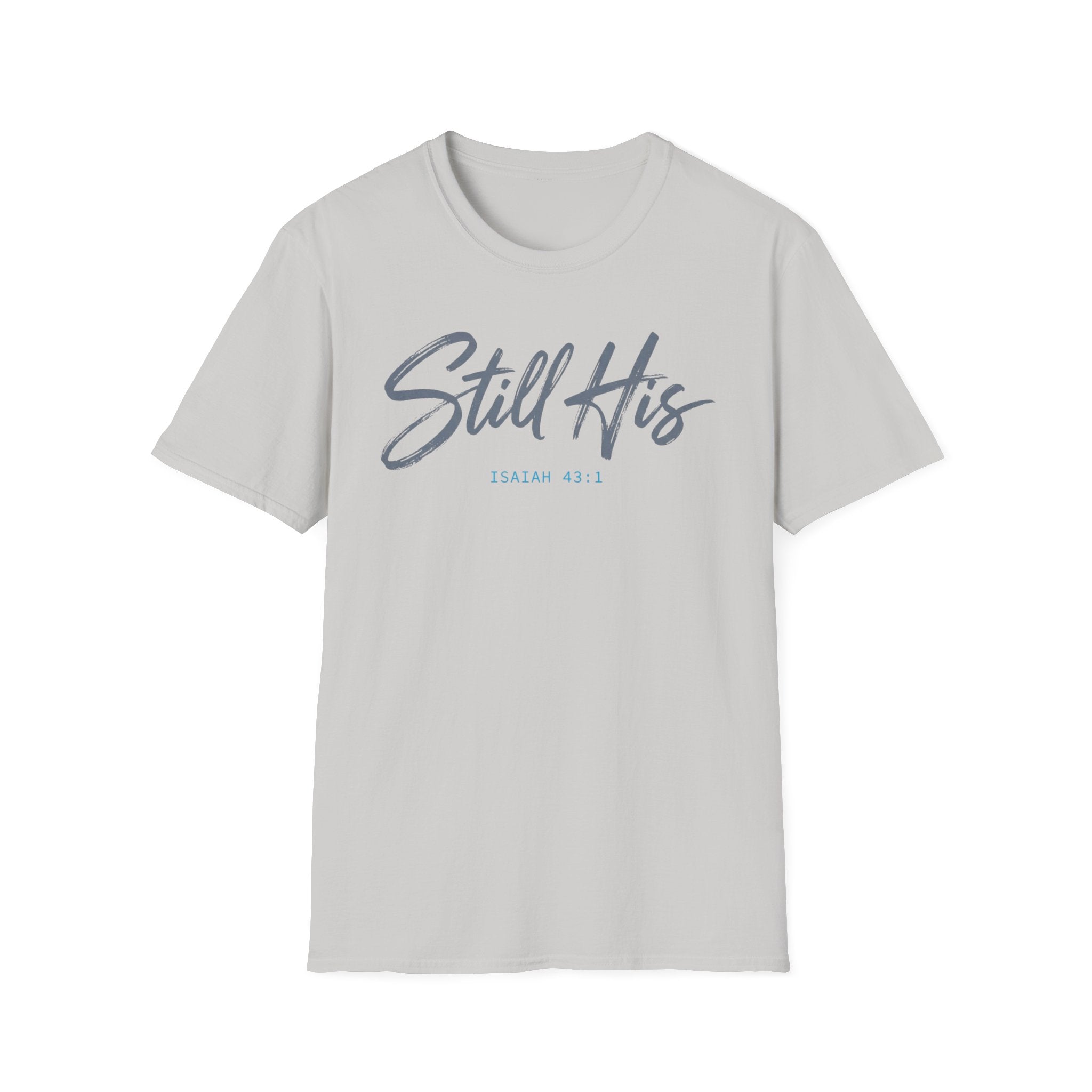 Still His T-Shirt