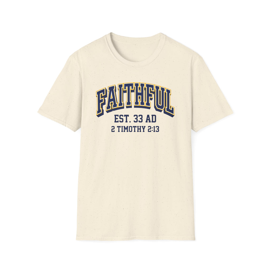 Faithful T-Shirt