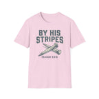 By His Stripes T-Shirt