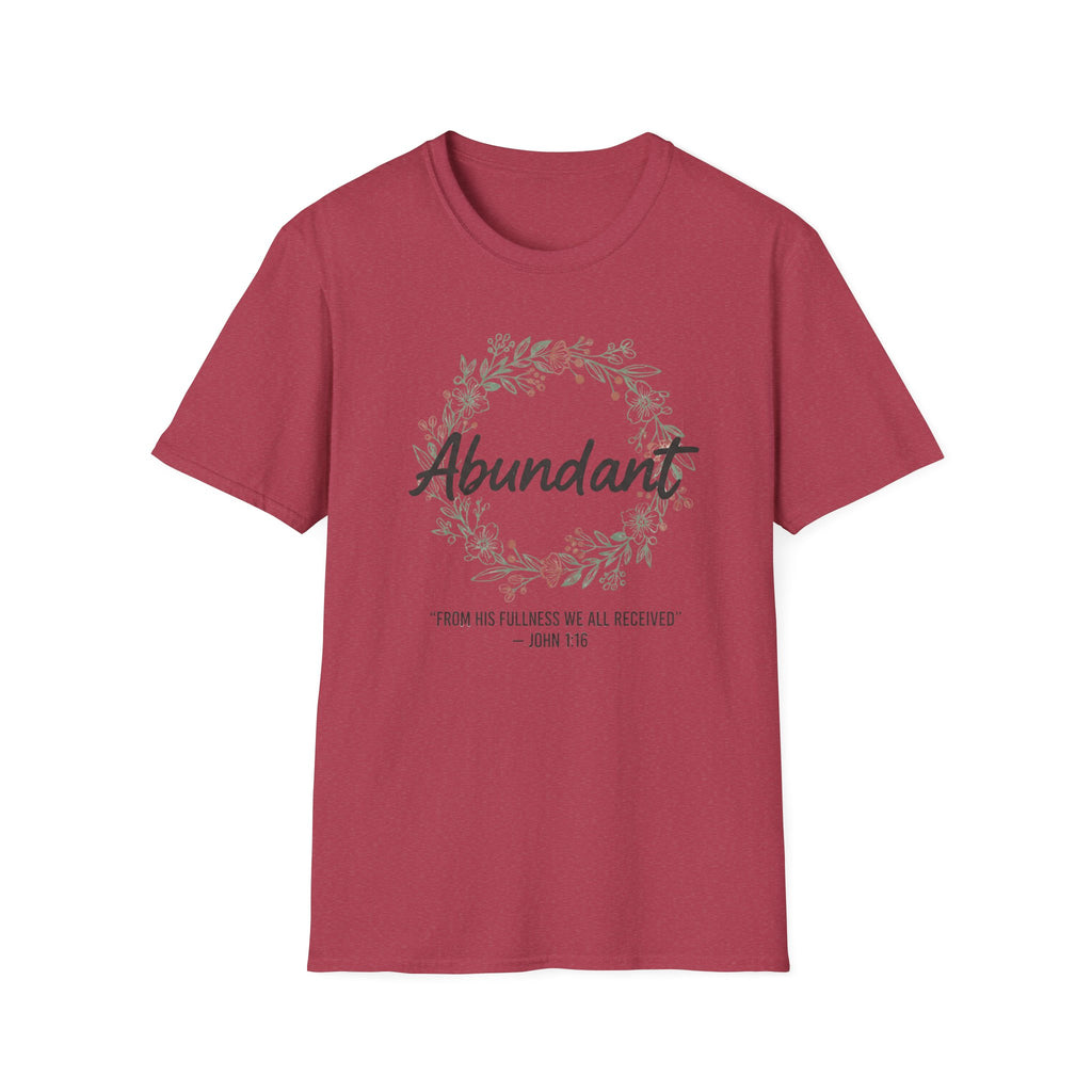 Abundant T-Shirt