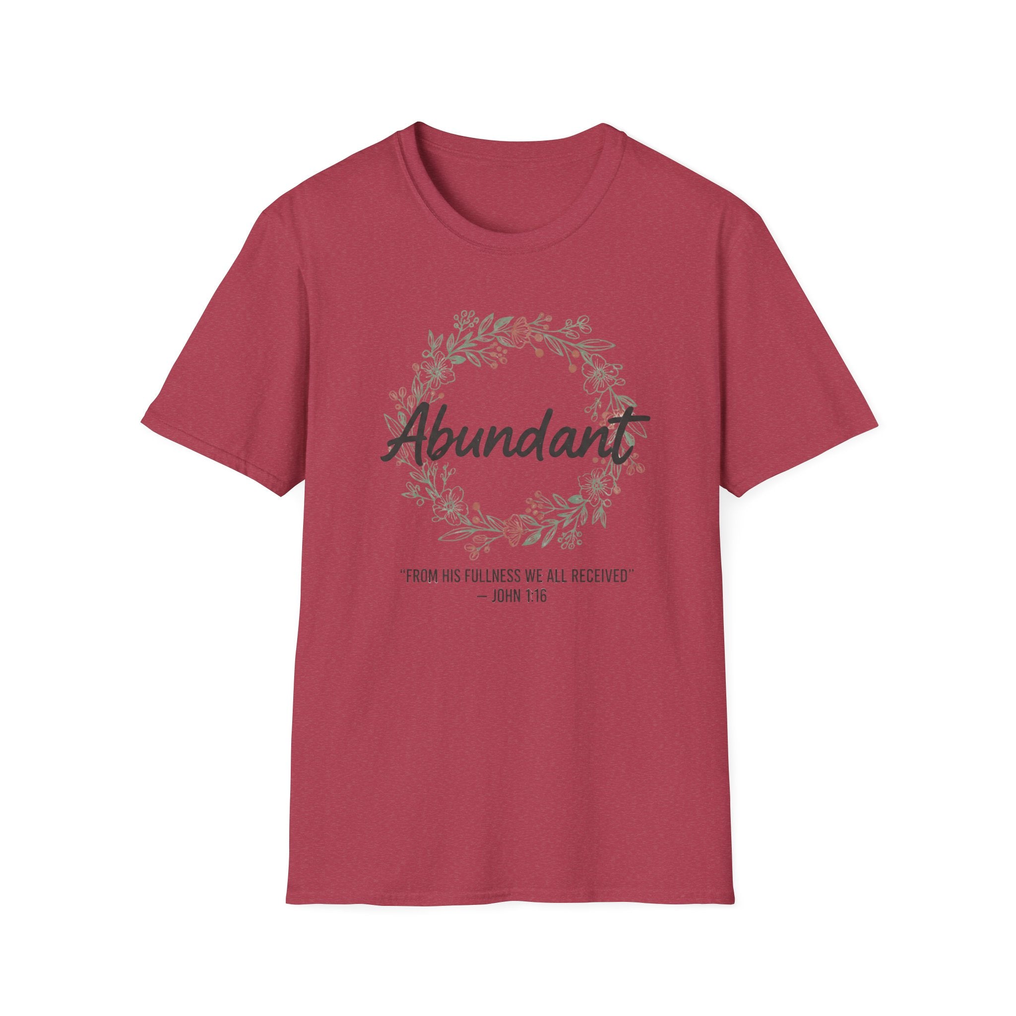 Abundant T-Shirt