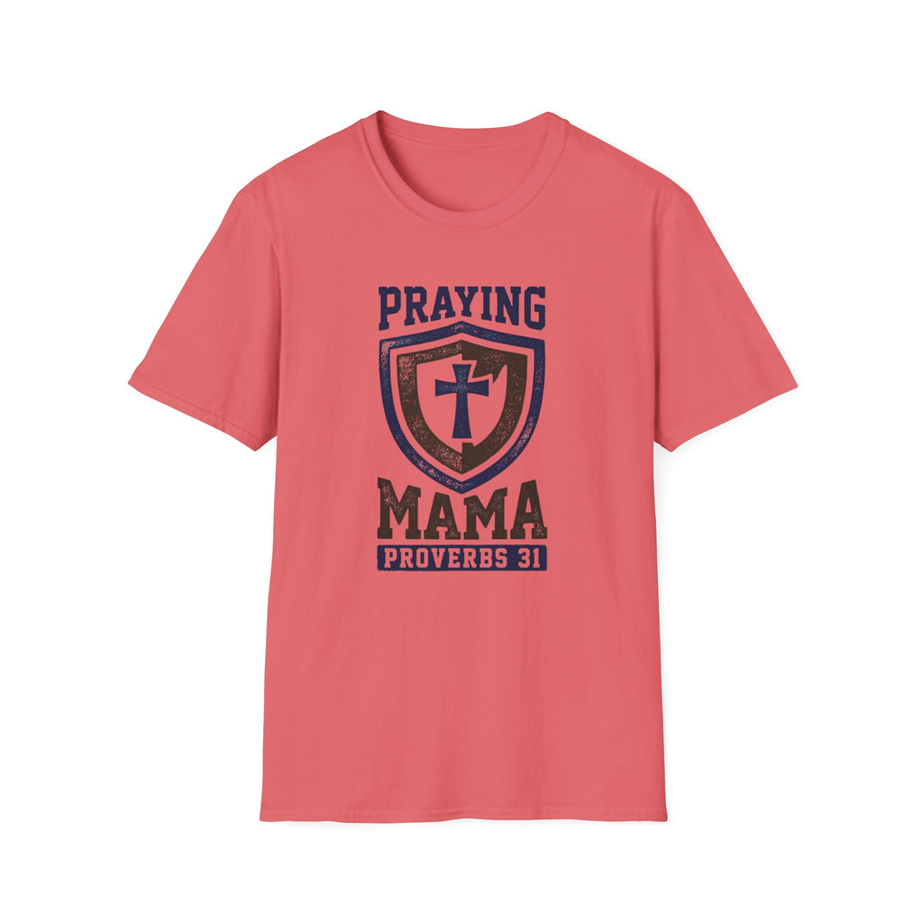 PRAYING MAMA T-Shirt