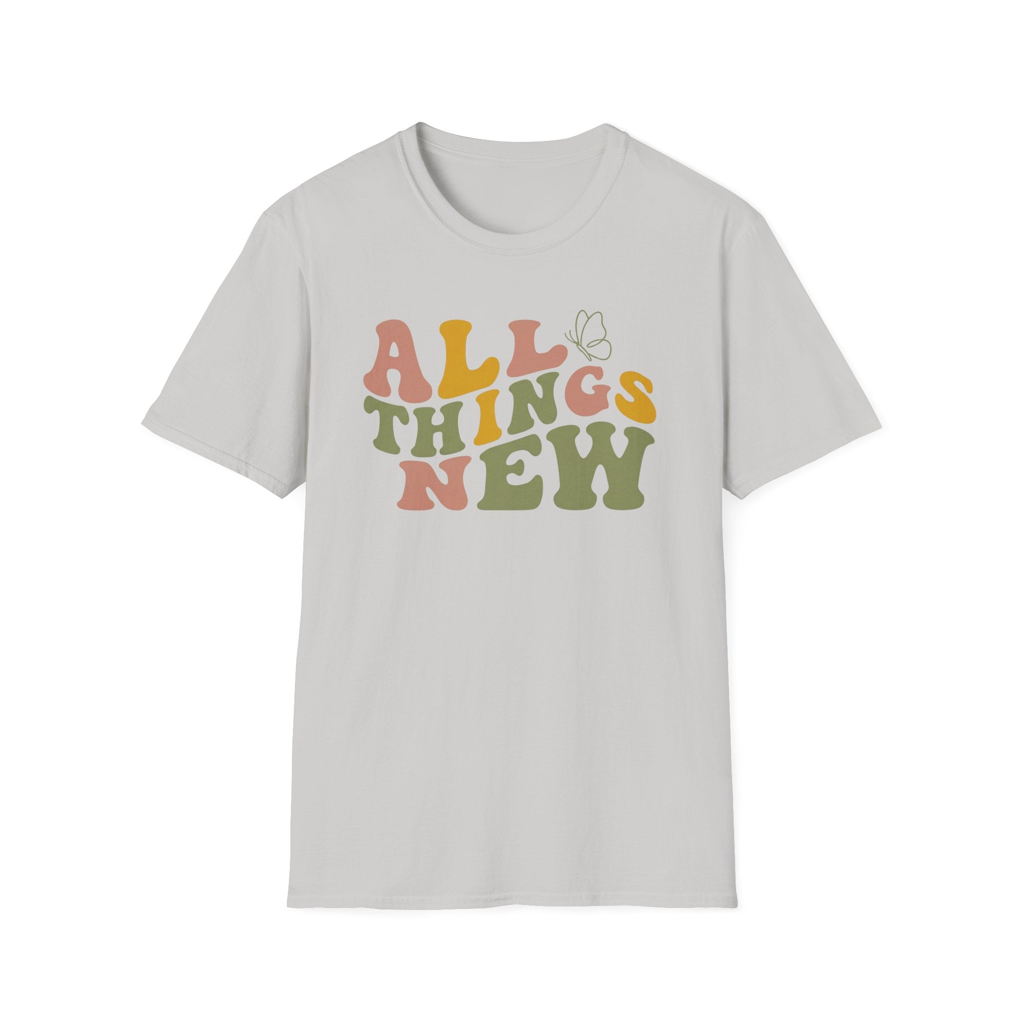 All Things New T-Shirt