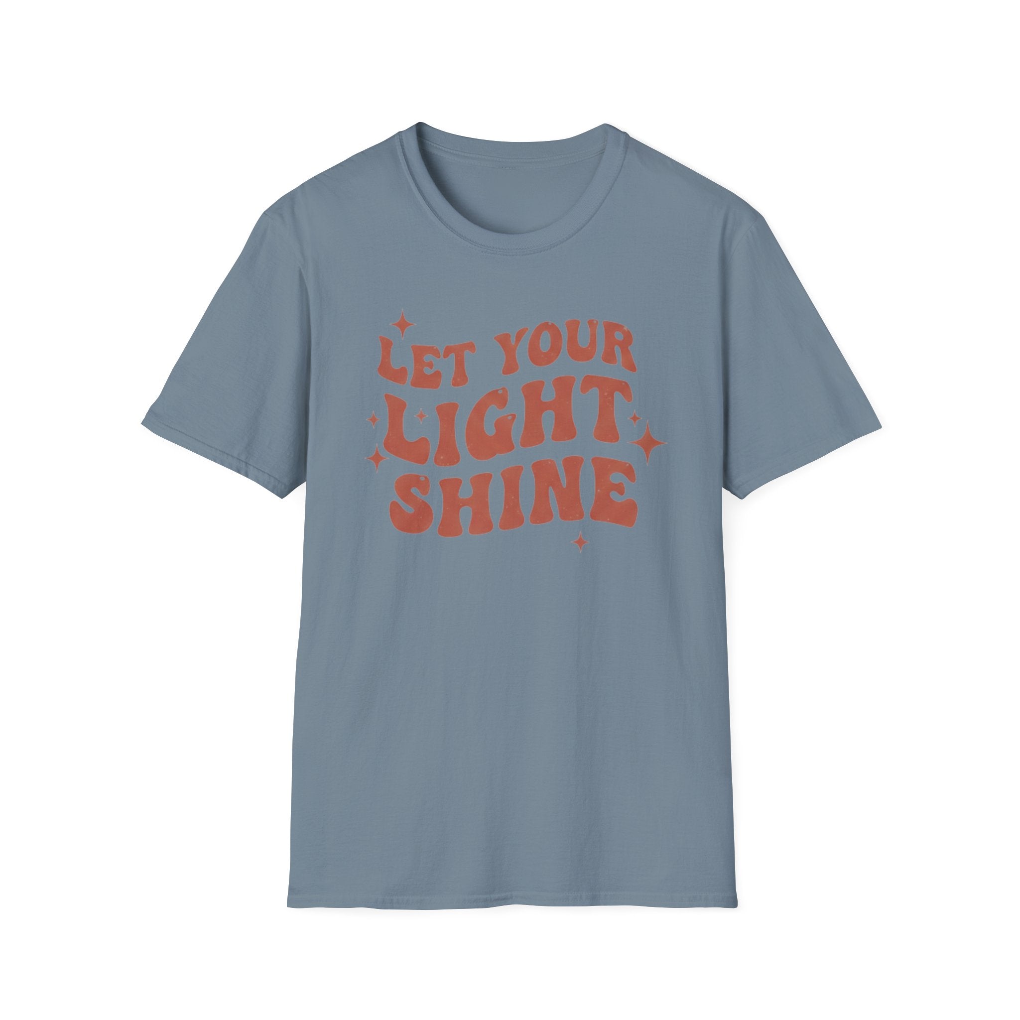 LET YOUR LIGHT SHINE T-Shirt