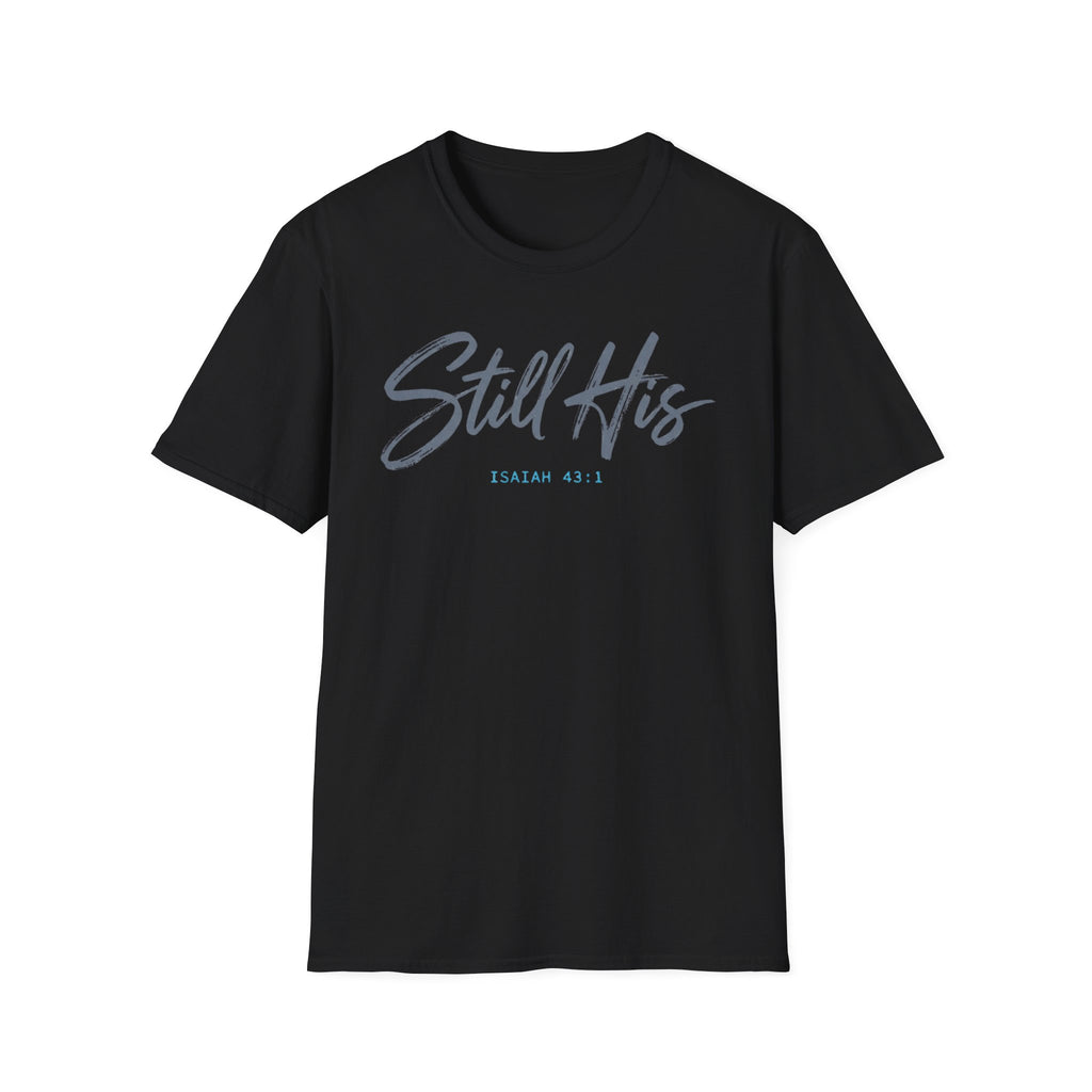 Still His T-Shirt