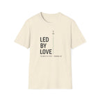 LED BY LOVE T-Shirt