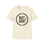 BUT GOD Circle T-Shirt
