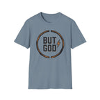 BUT GOD Circle T-Shirt