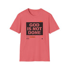 GOD IS NOT DONE stencil T-Shirt