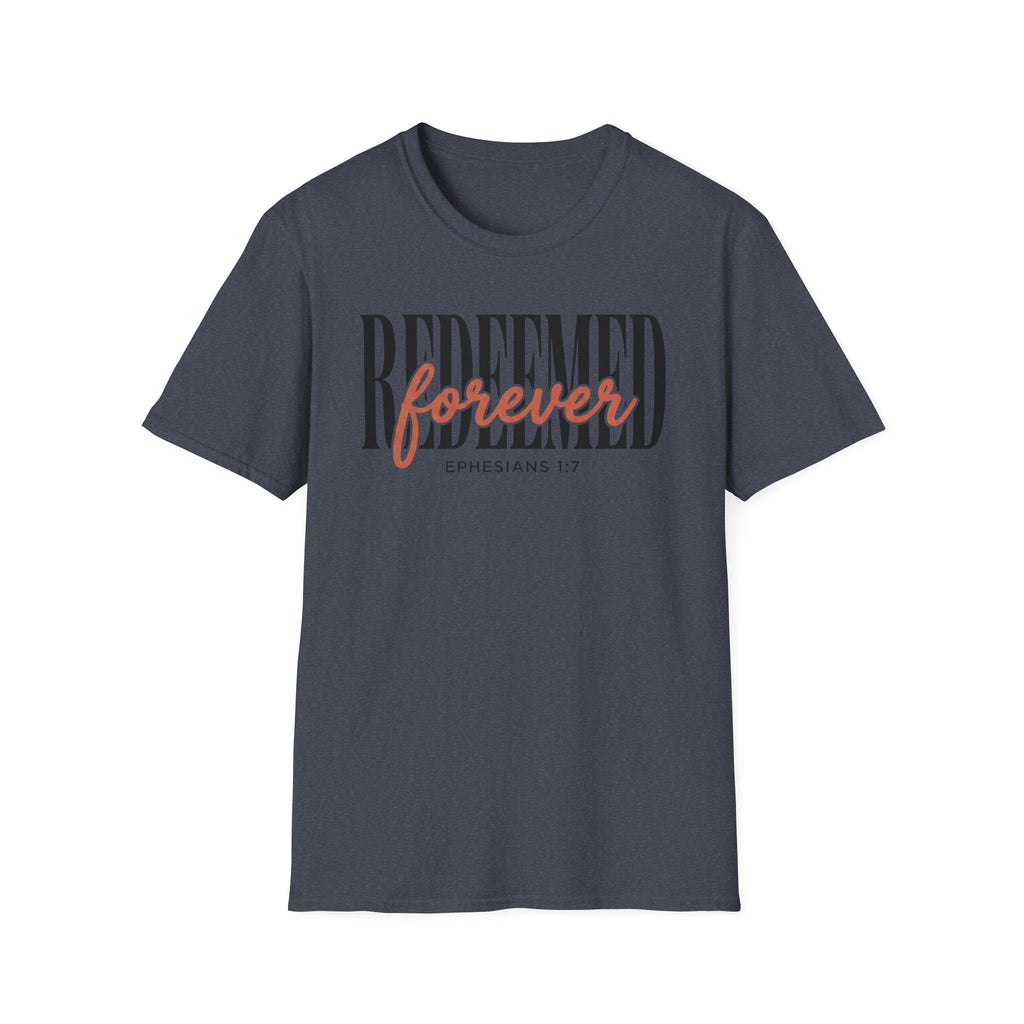 REDEEMED forever T-Shirt