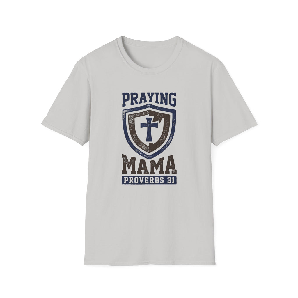 PRAYING MAMA T-Shirt