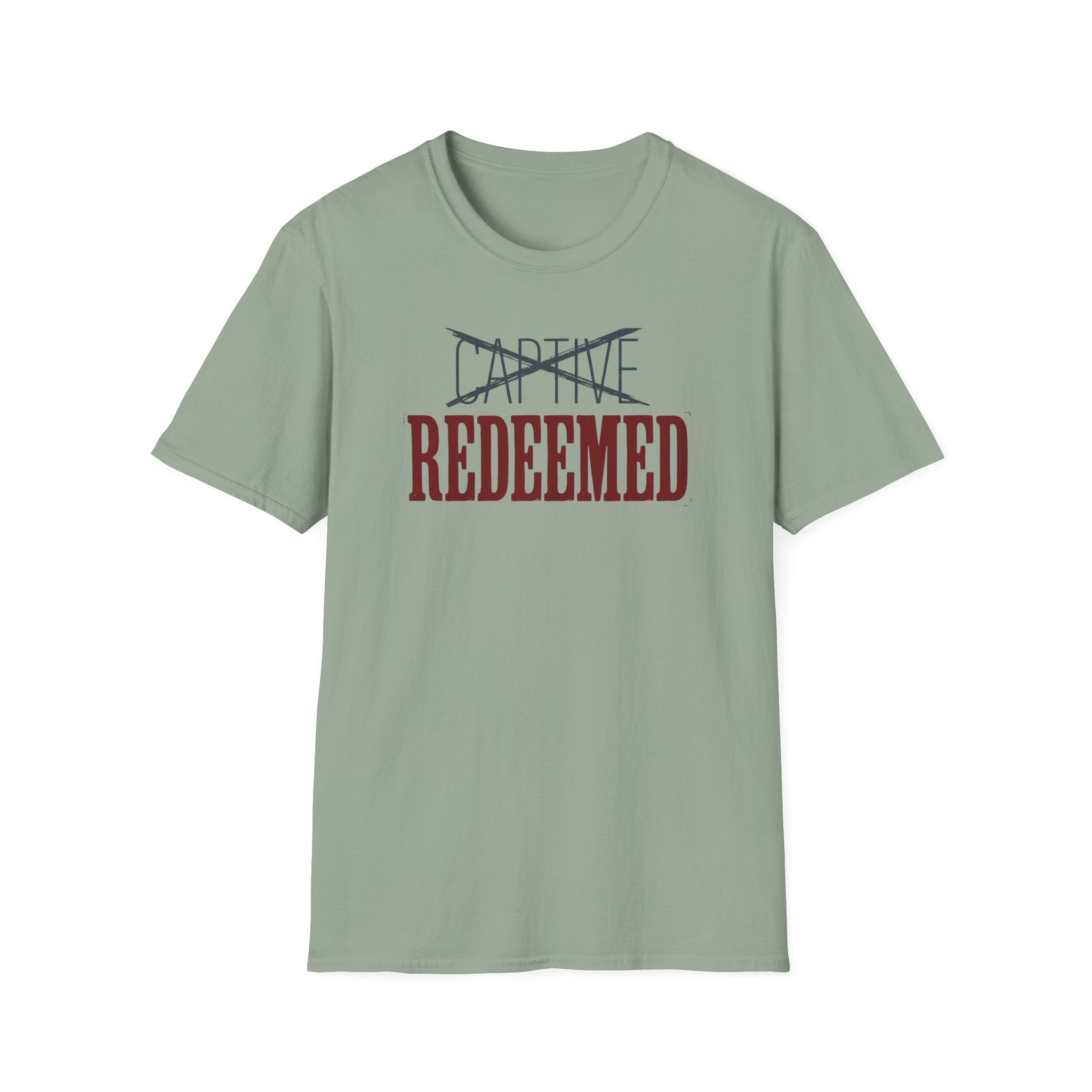 Not Captive Redeemed T-Shirt