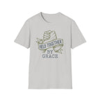 Held Together by Grace T-Shirt
