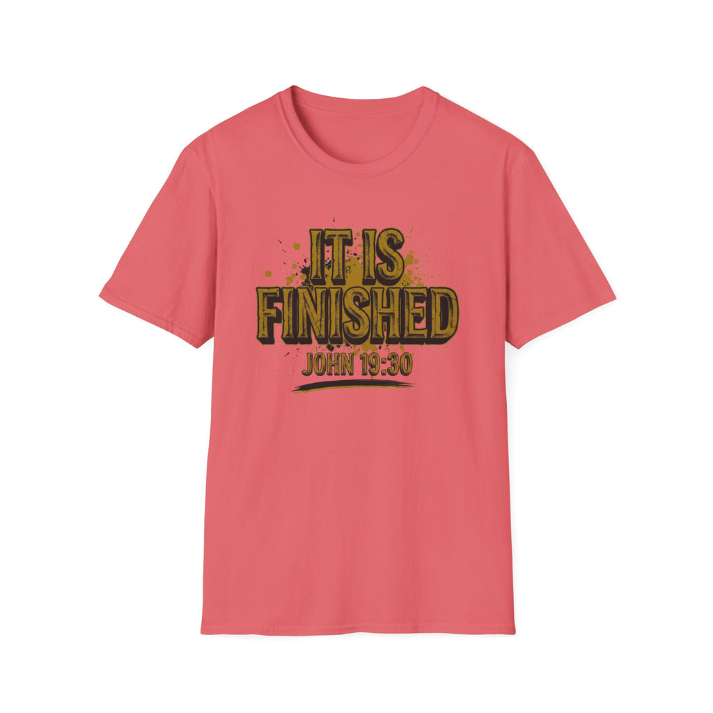 IT IS FINISHED T-Shirt