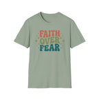 FAITH OVER FEAR retro T-Shirt