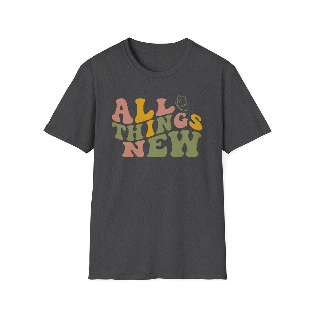 All Things New T-Shirt