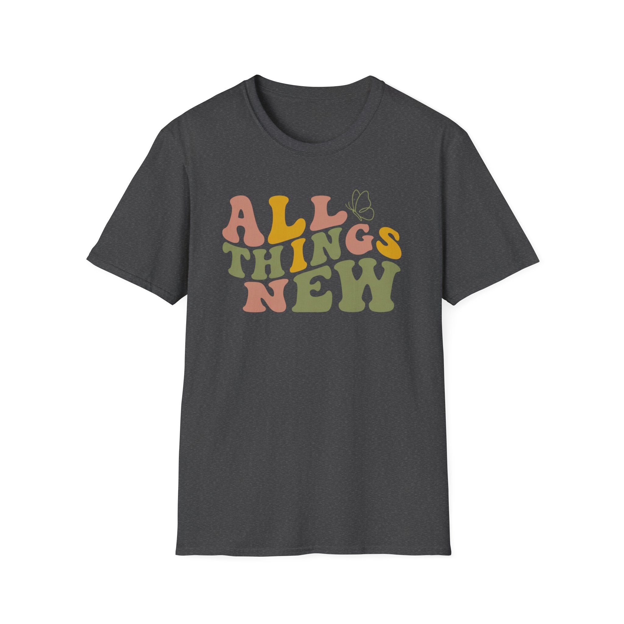 All Things New T-Shirt