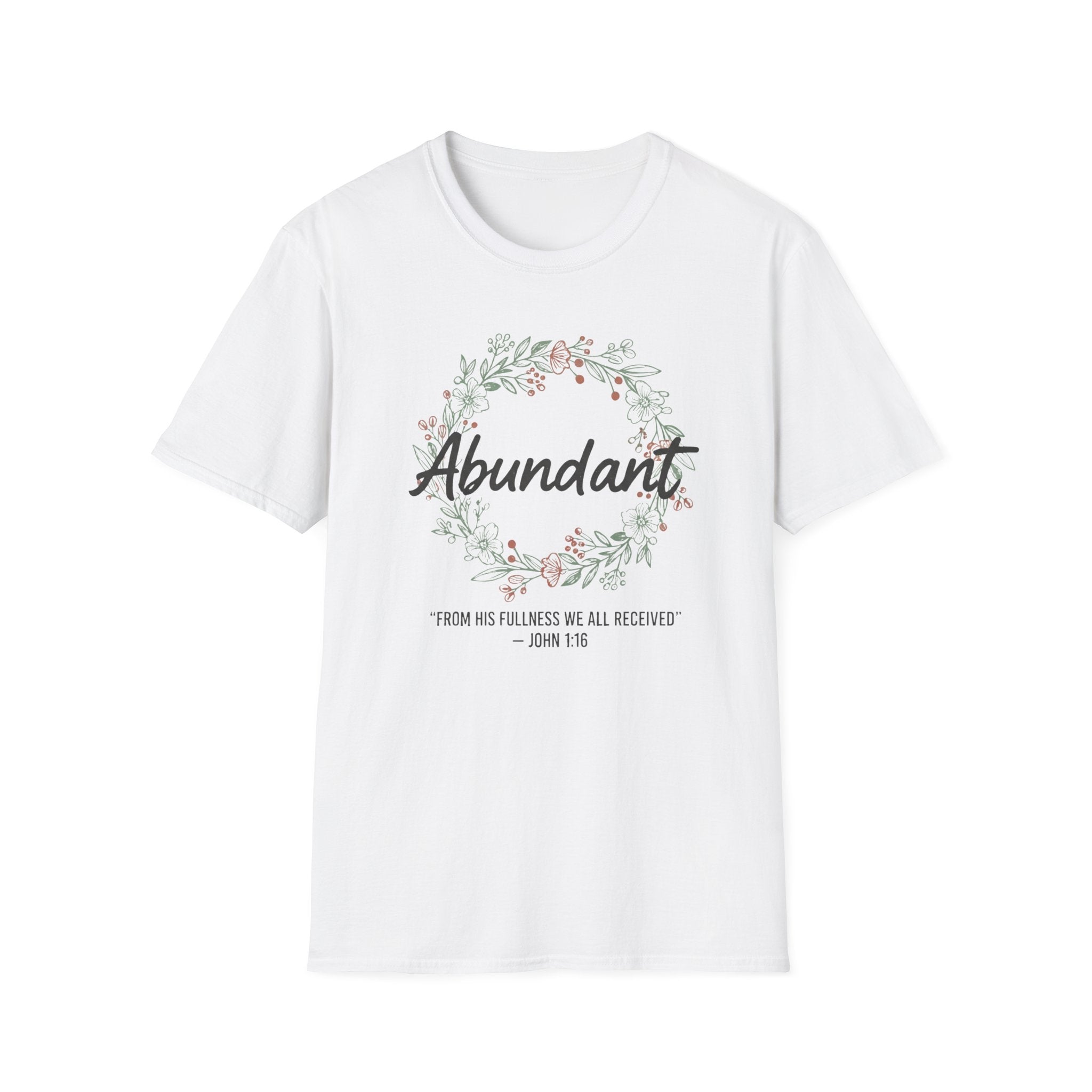 Abundant T-Shirt