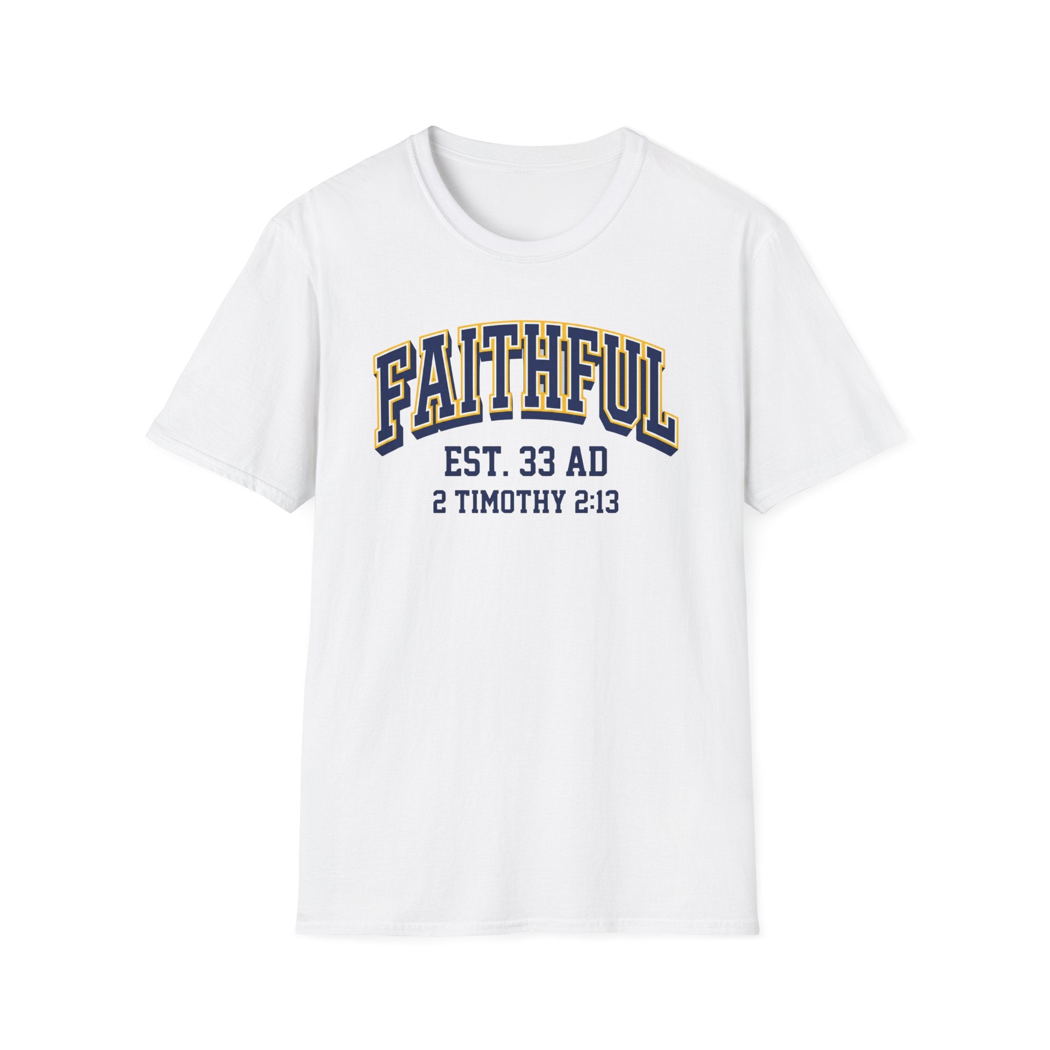 Faithful T-Shirt