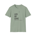 LED BY LOVE T-Shirt