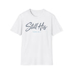 Still His T-Shirt