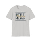 STILL Trusting Tag T-Shirt