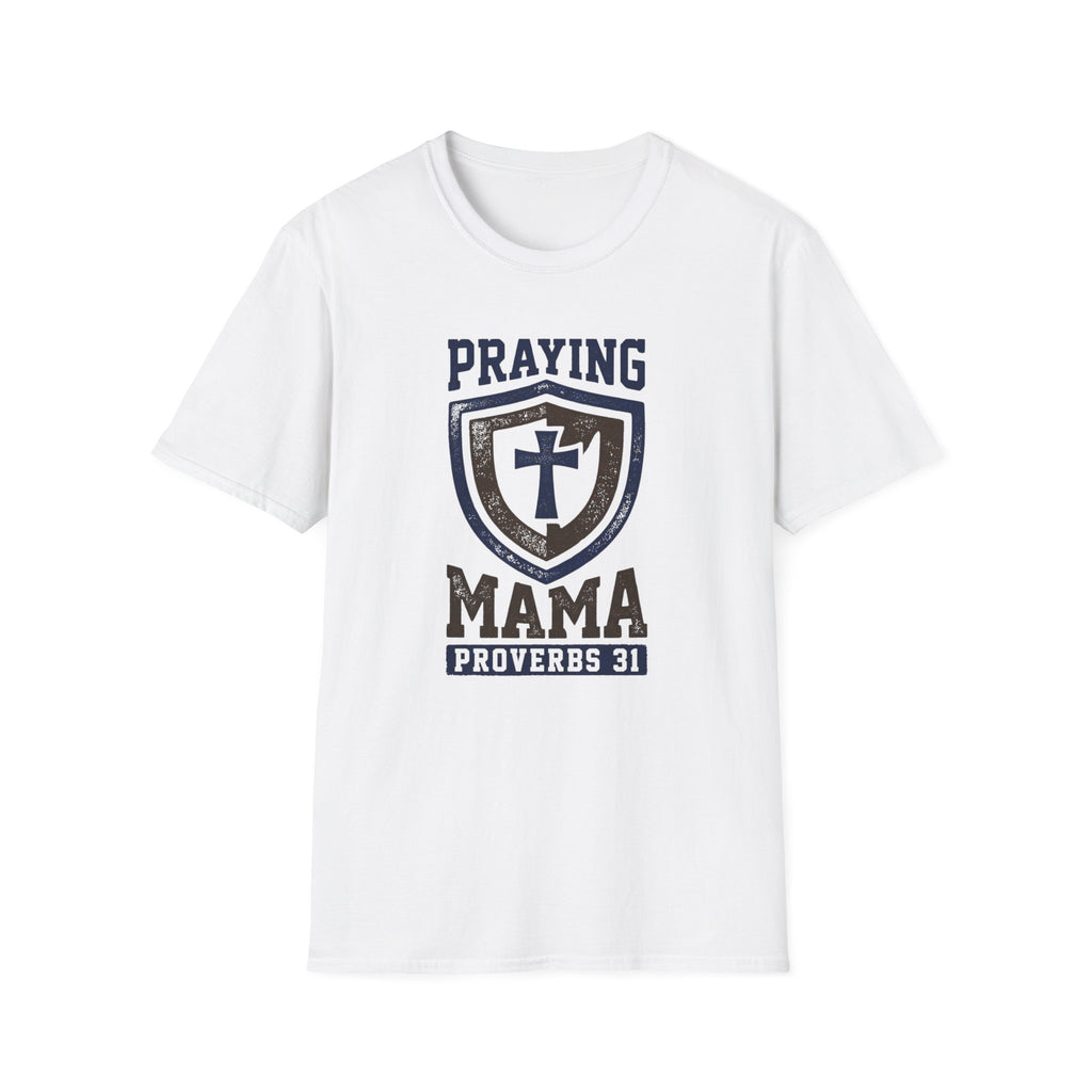 PRAYING MAMA T-Shirt