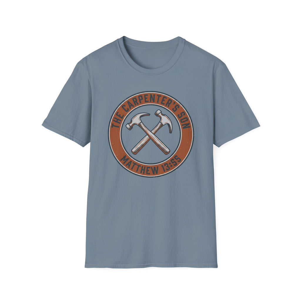 THE CARPENTER'S SON T-Shirt