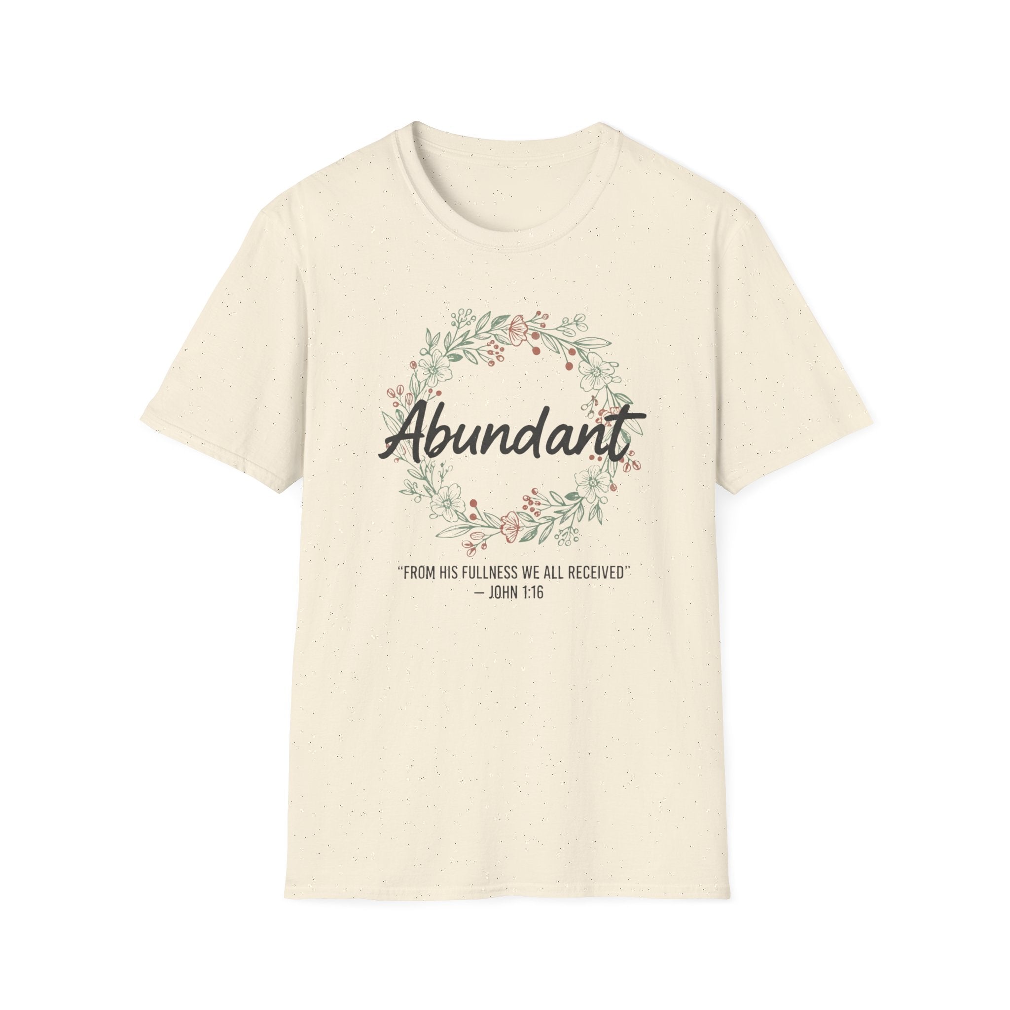 Abundant T-Shirt