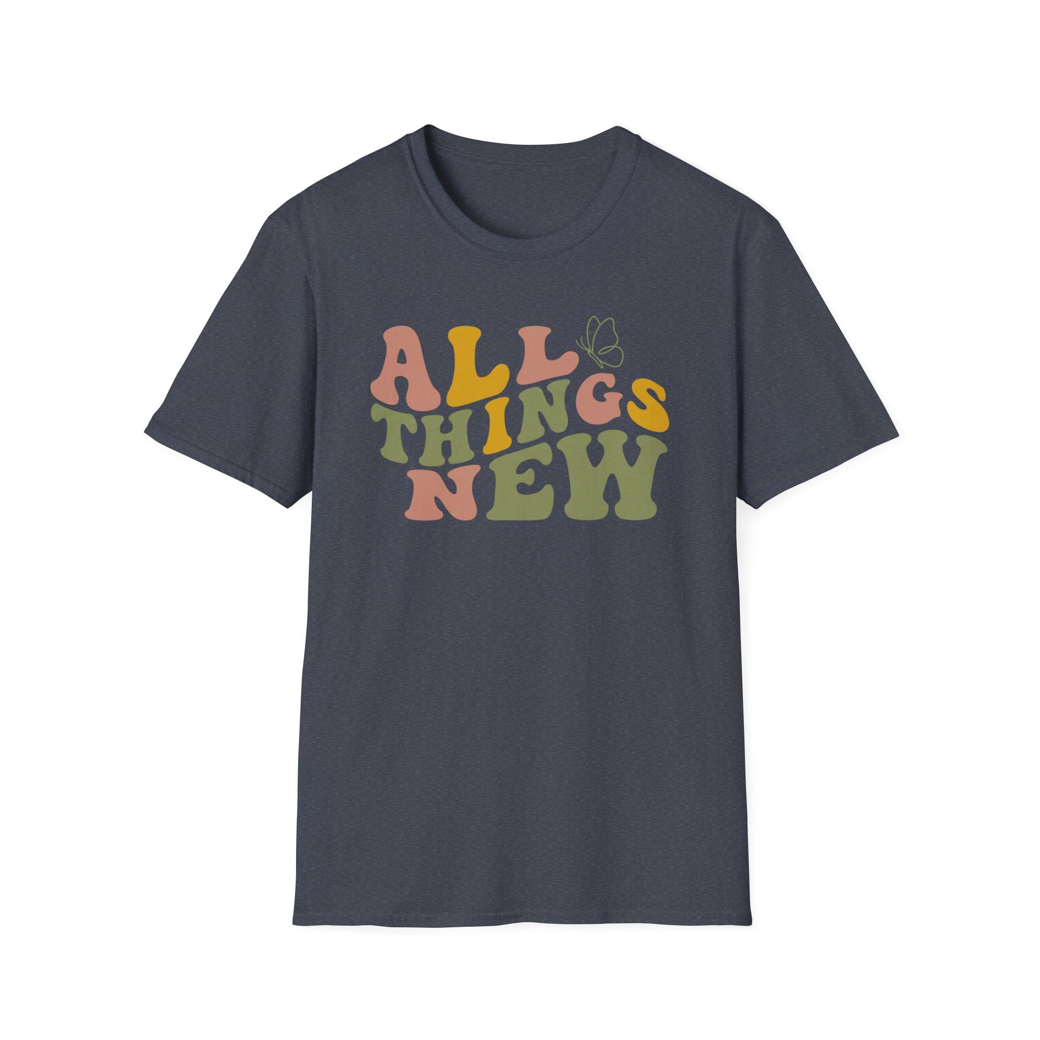 All Things New T-Shirt
