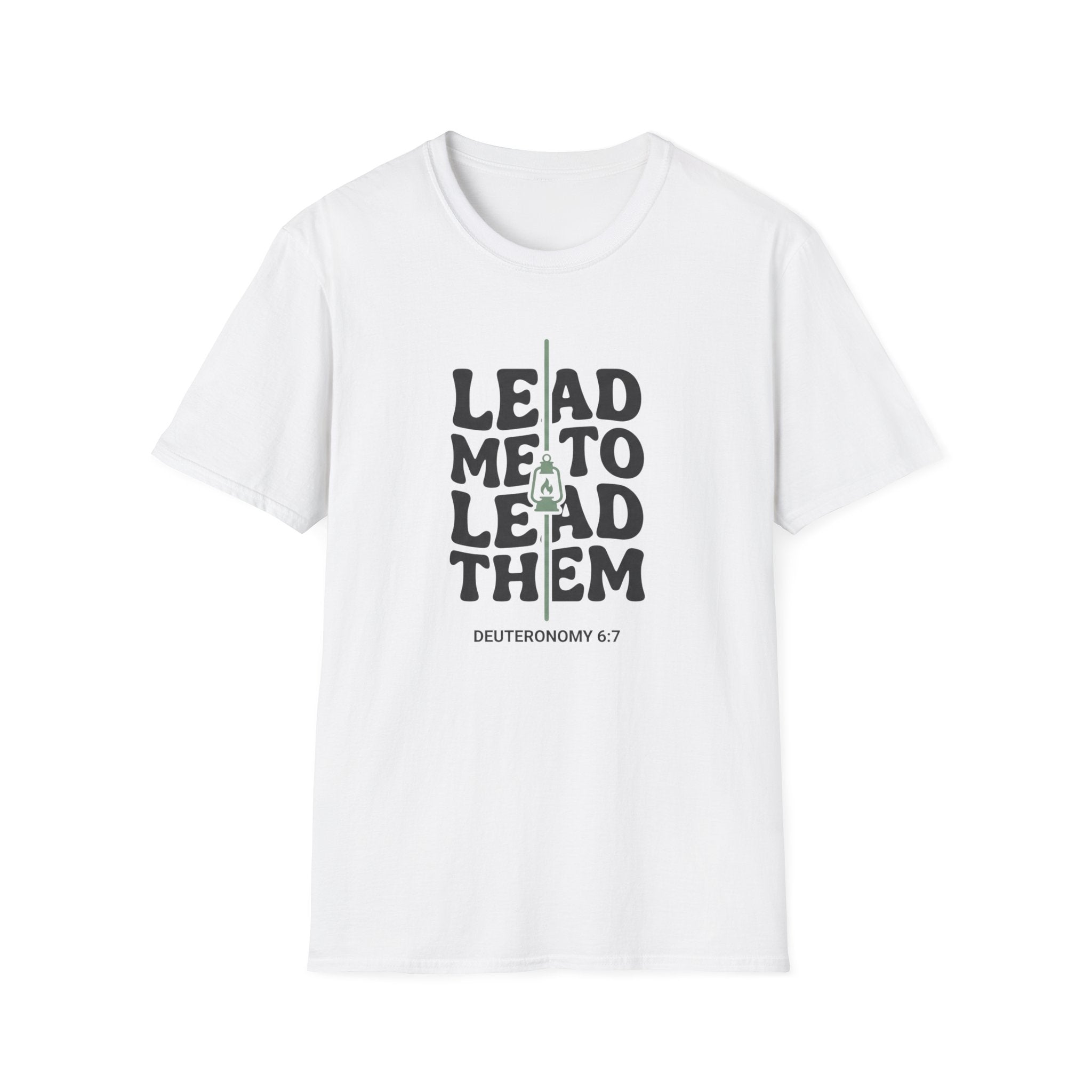 Lead Me To Lead Them T-Shirt