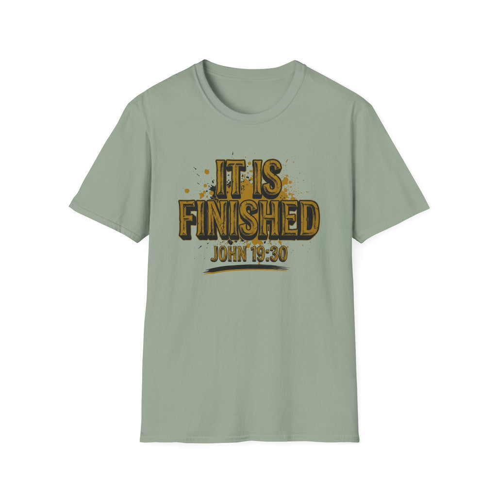IT IS FINISHED T-Shirt