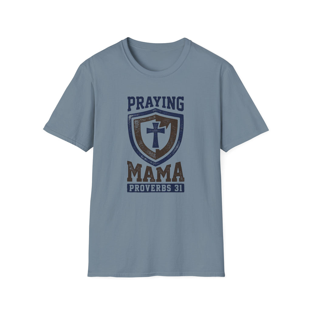 PRAYING MAMA T-Shirt