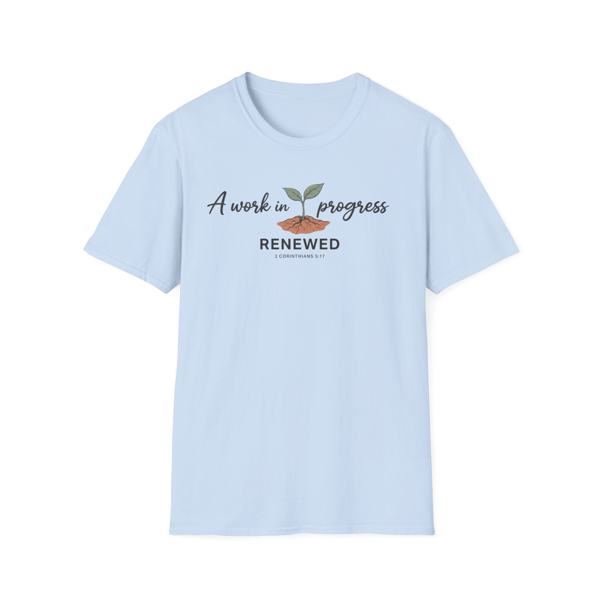 A Work In Progress T-Shirt