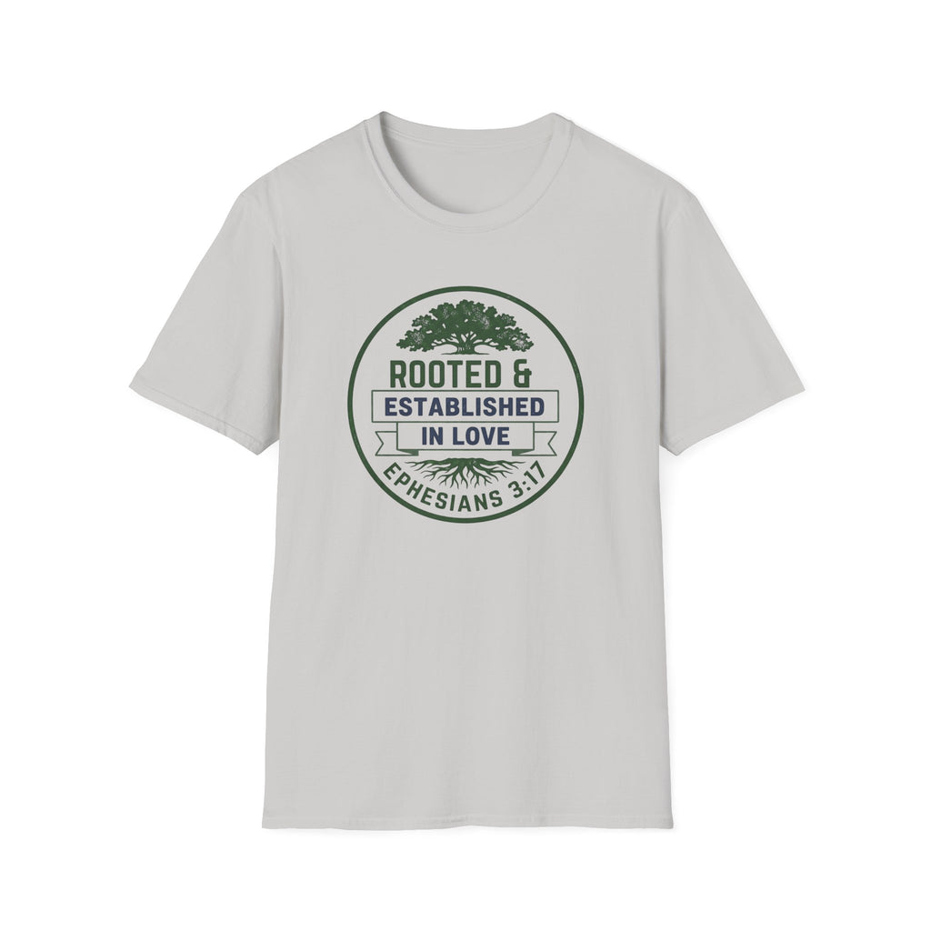 ROOTED & ESTABLISHED IN LOVE T-Shirt
