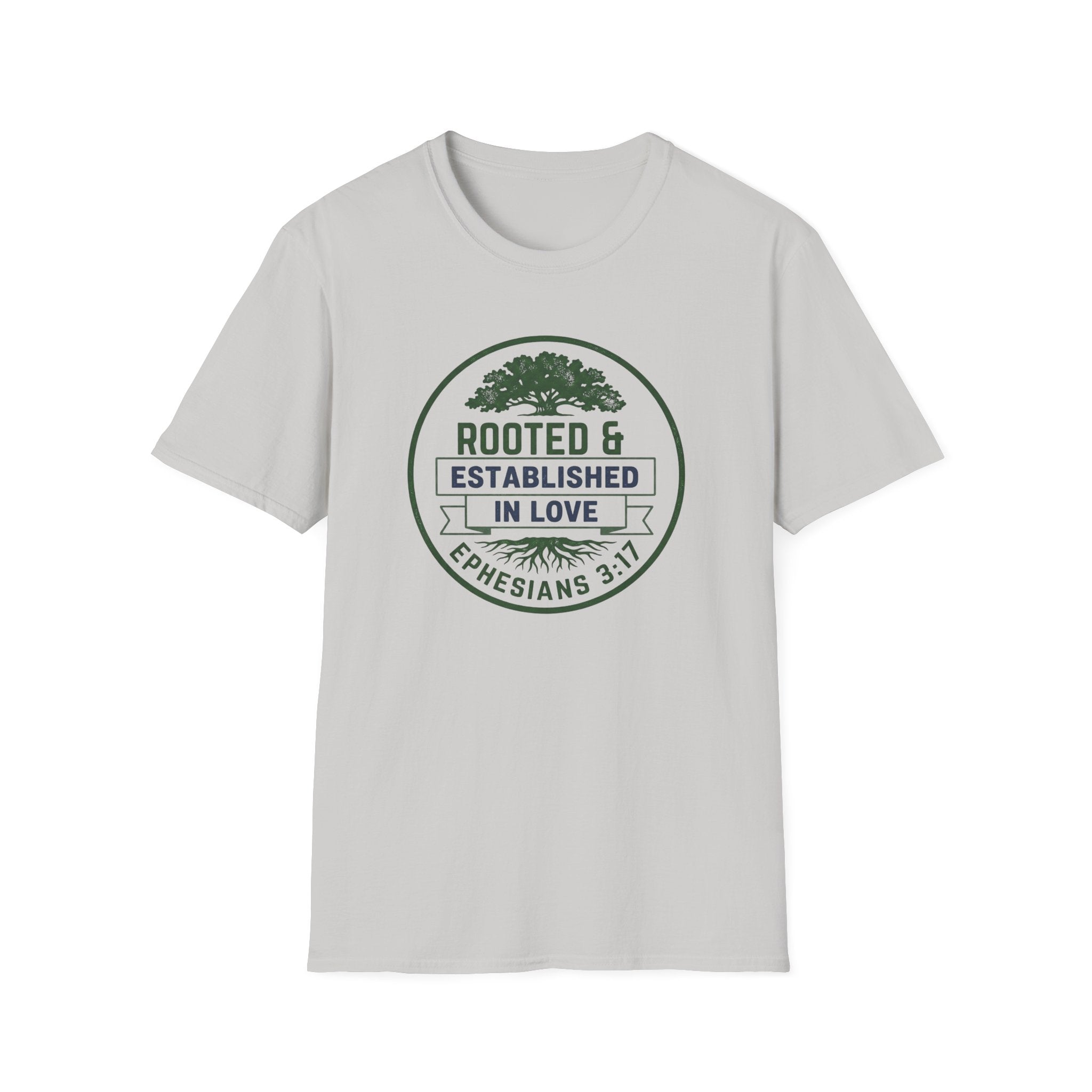 ROOTED & ESTABLISHED IN LOVE T-Shirt