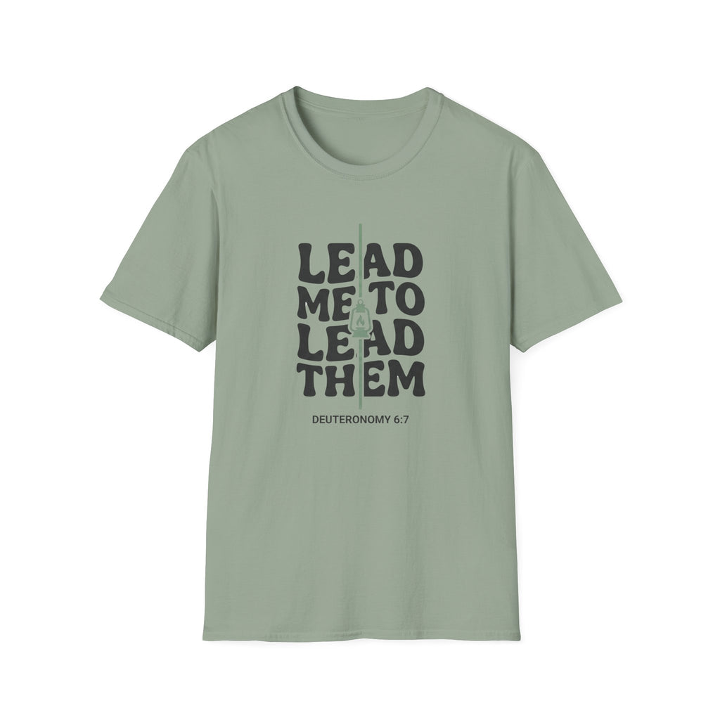 Lead Me To Lead Them T-Shirt