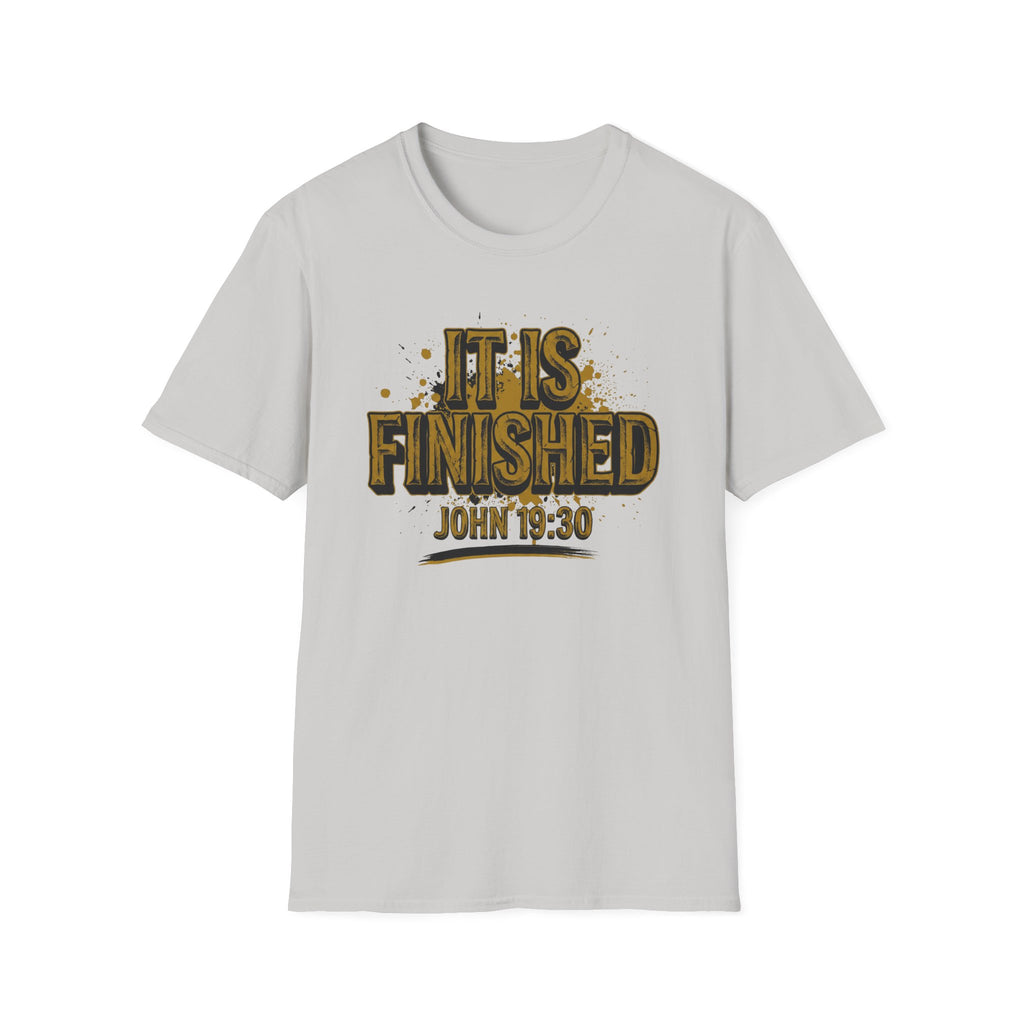 IT IS FINISHED T-Shirt