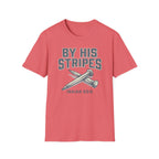 By His Stripes T-Shirt