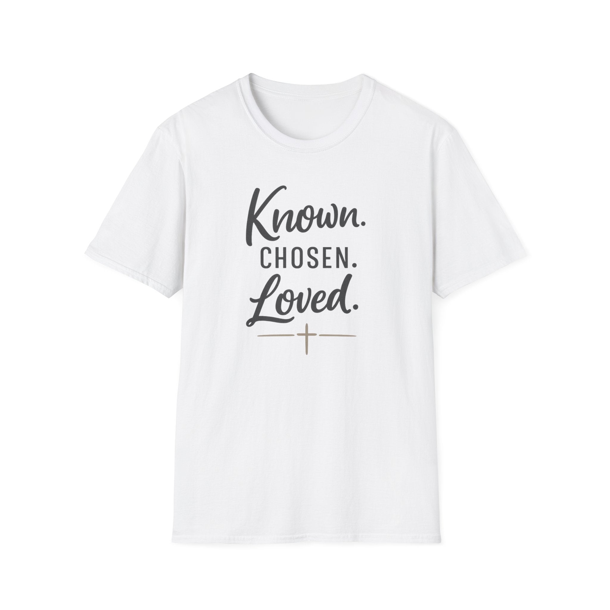 Known. Chosen. Loved. T-Shirt